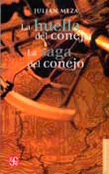 LA HUELLA DEL CONEJO. LA SAGA DEL CONEJO