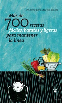MAS DE 700 RECETAS FACILES SANAS Y BARATAS