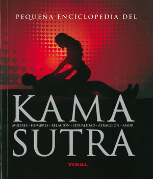 KAMASUTRA (PEQUEÑA ENCICLOPEDIA)