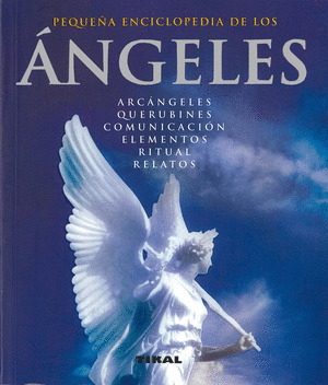 ANGELES   (PEQUEÑA ENCICLOPEDIA)