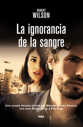 IGNORANCIA DE LA SANGRE, LA