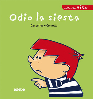 ODIO LA SIESTA/2  COL VITO