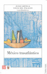MEXICO TRASATLANTICO