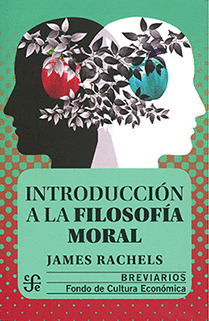 INTRODUCCIÓN A LA FILOSOFÍA MORAL
