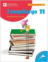 ZANQUILARGO 11 3ºCICLO EP COMPRENSION LECTORA