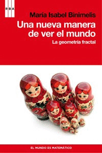 NUEVA MANERA DE VER EL MUNDO, UNA