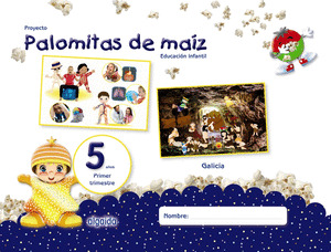 PALOMITAS DE MAIZ, 5 AÑOS, 1ºTRIMESTRE. GALICIA. EDUCACIÓN INFANTIL