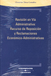 REVISION VIA ADMINISTRATIVA RECURSO REPOSICION