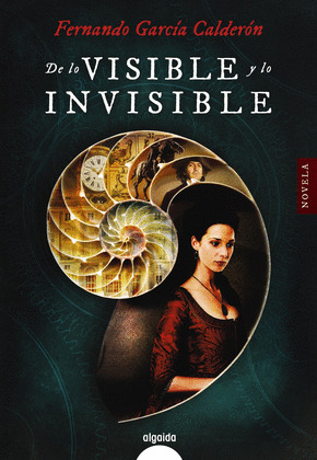 DE LO VISIBLE Y LO INVISIBLE