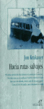 ** HACIA RUTAS SALVAJES