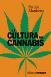 LA CULTURA DEL CANNABIS
