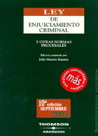 LEY DE ENJUICIAMIENTO CRIMINAL: Y OTRAS NORMAS PROCESALES