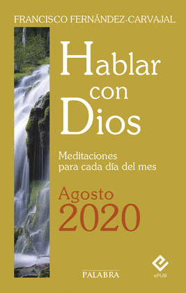 HABLAR CON DIOS - AGOSTO 2020