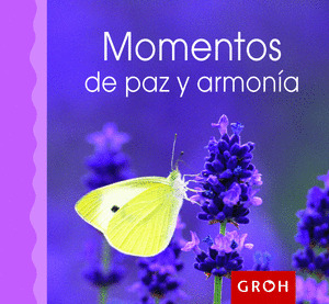 MOMENTOS DE PAZ Y ARMONIA