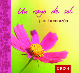 UN RAYO DE SOL PARA TU CORAZON