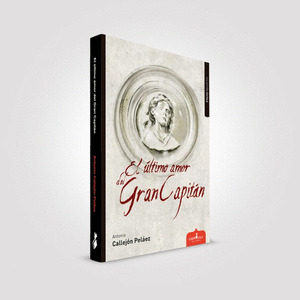 ULTIMO AMOR DEL GRAN CAPITAN,EL