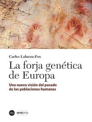 FORJA GENETICA DE EUROPA,LA