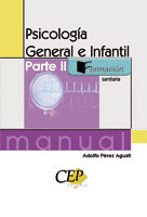 MANUAL PSICOLOGIA GENERAL E INFANTIL. PARTE II