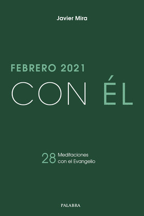 FEBRERO 2021, CON EL