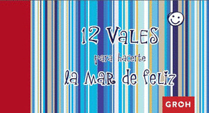 12 VALES PARA HACERTE LA MAR DE FELIZ