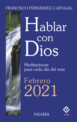 HABLAR CON DIOS - FEBRERO 2021
