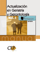 ACTUALIZACION EN GERIATRIA Y GERONTOLOGIA I. FORMACION