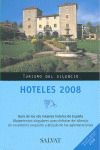 TURISMO DEL SILENCIO. HOTELES 2008