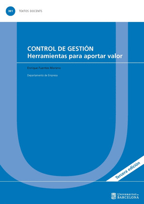 CONTROL DE GESTION. HERRAMIENTAS PARA APORTAR VALOR