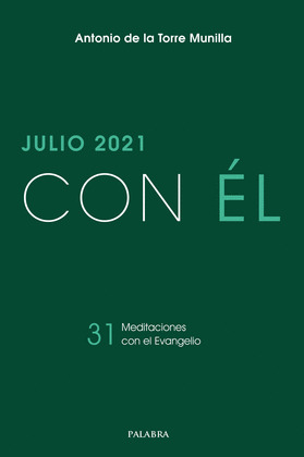 JULIO 2021, CON EL