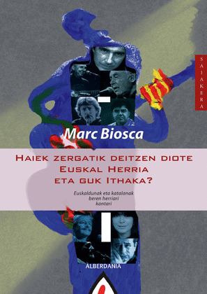 HAIEK ZERGATIK DEITZEN DIOTE EUSKALHEERIA ETA GUK ITHAKA?