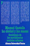 LA CIUDAD Y LAS MASAS
