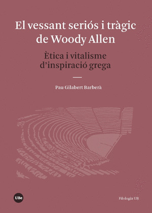 EL VESSANT SERIOS I TRAGIC DE WOODY ALLEN