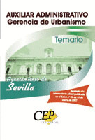 TEMARIO OPOSICIONES AUXILIAR ADMINISTRATIVO AYUNTAMIENTO DE SEVILLA. GERENCIA DE