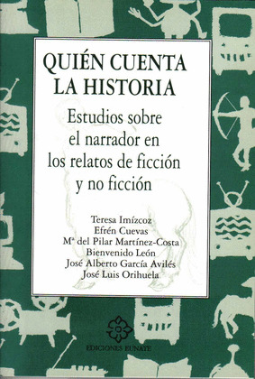 QUIEN CUENTA LA HISTORIA