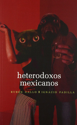 HETERODOXOS MEXICANOS