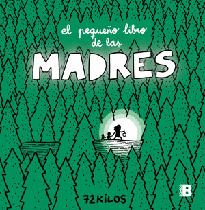 PEQUEÑO LIBRO DE LAS MADRES, EL