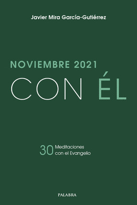 NOVIEMBRE 2021, CON EL