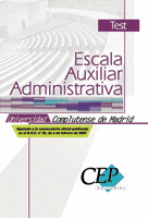 TEST OPOSICIONES ESCALA AUXILIAR ADMINISTRATIVA UNIVERSIDAD COMPLUTENSE DE MADRI