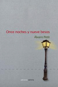 ONCE NOCHES Y NUEVE BESOS