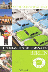 BERLÍN. GUIA UN GRAN FIN DE SEMANA EN... (2008)