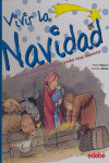 VIVIR LA NAVIDAD. DISFRUTA CONSTRUYENDO UN BELEN