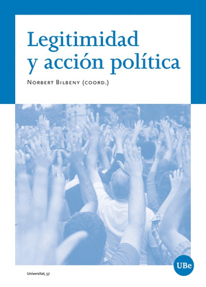 LEGITIMIDAD Y ACCION POLITICA