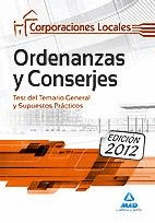ORDENANZAS Y CONSERJES. TEST Y SUPUESTOS PRACTICOS. CORPORACIONES