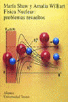 FISICA NUCLEAR. PROBLEMAS