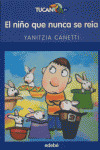 NIÑO QUE NUNCA SE REÍA, EL