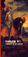 CARLOS V, EMPERADOR DE DOS MUNDOS