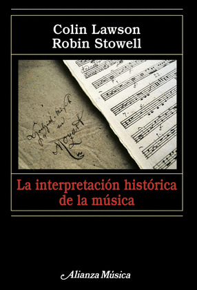LA INTERPRETACION HISTORICA DE LA MUSICA