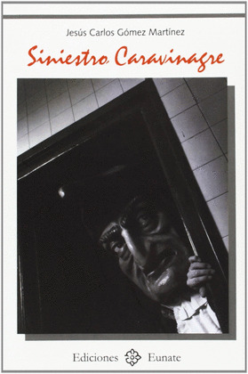 SINIESTRO CARAVINAGRE
