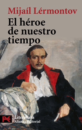 HÉROE DE NUESTRO TIEMPO, EL