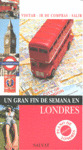 GRAN FIN DE SEMANA EN LONDRES, UN